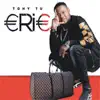 Tony tu - Erie - Single